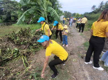 กิจกรรมจิตอาสา เนื่องในโอกาส “วันคล้ายวันพระบรมราชสมภพ ... พารามิเตอร์รูปภาพ 2