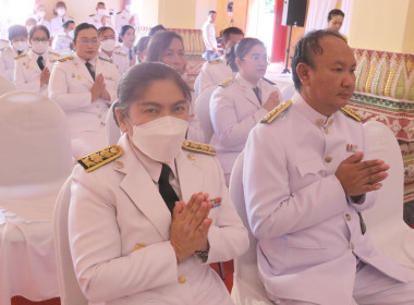 ร่วมพิธีเจริญพระพุทธมนต์สมโภชพระพุทธรูปประจำจังหวัดฯ พารามิเตอร์รูปภาพ 1
